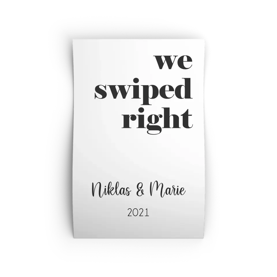 "we swiped right" - Personalisiert