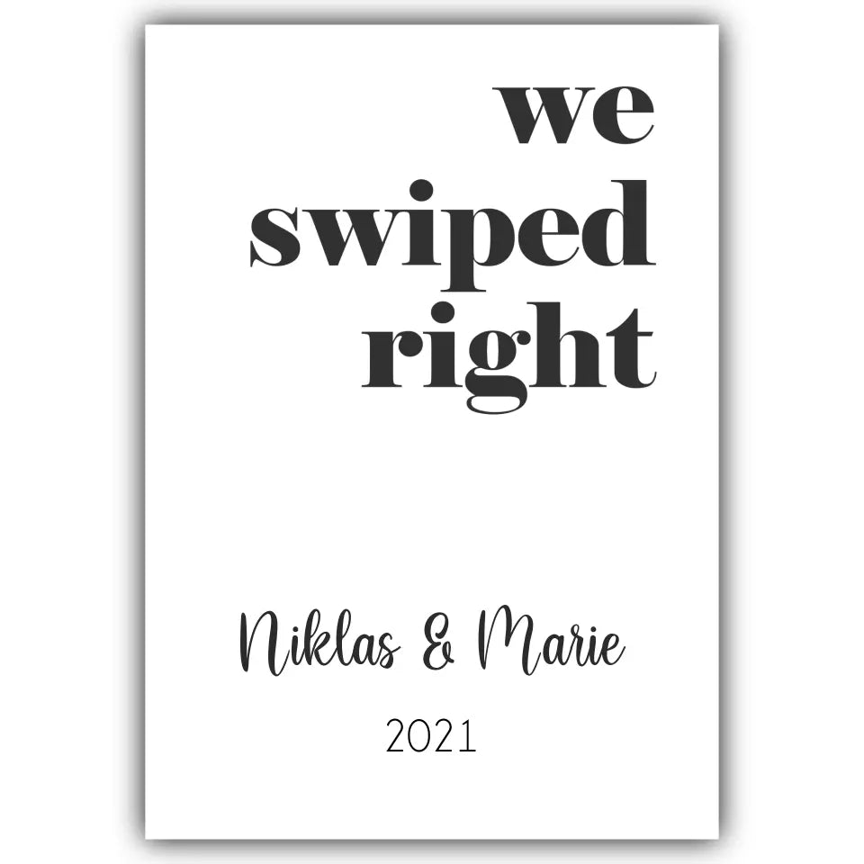 "we swiped right" - Personalisiert
