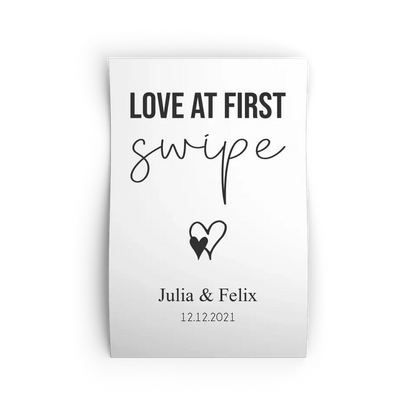 "love at first swipe" - Personalisiert