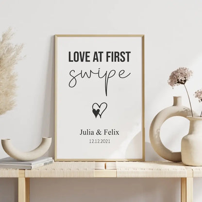 "love at first swipe" - Personalisiert