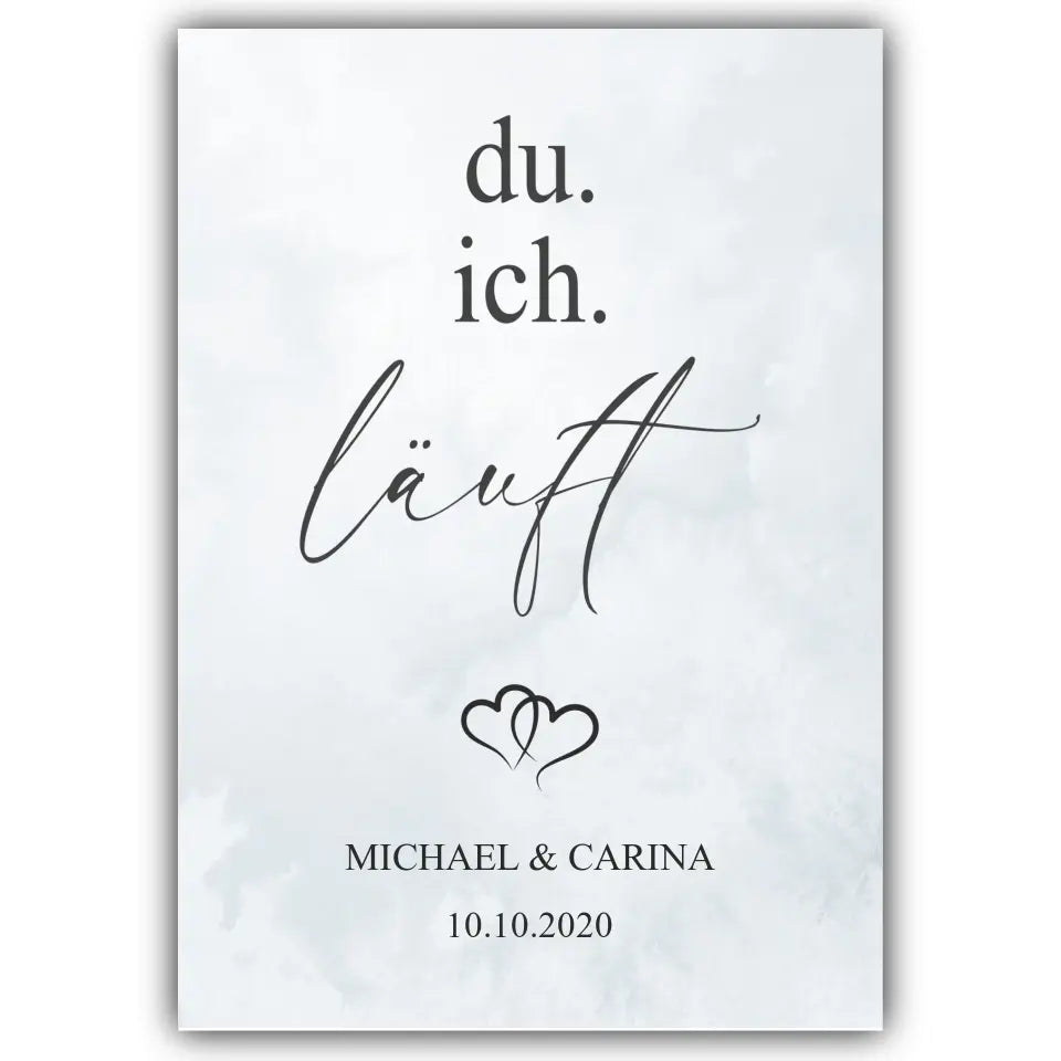 "Du. Ich. Läuft." - Personalisiert