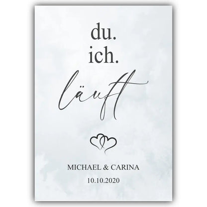 "Du. Ich. Läuft." - Personalisiert