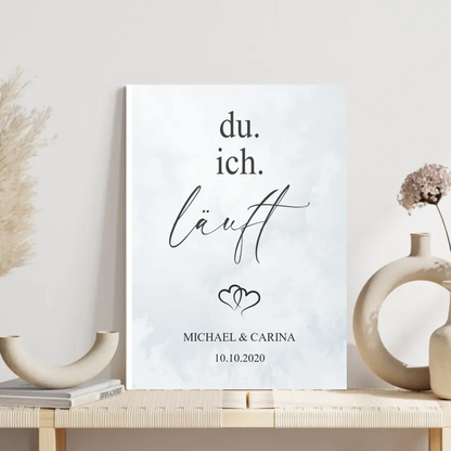 "Du. Ich. Läuft." - Personalisiert