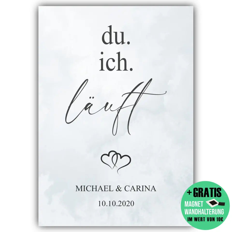 "Du. Ich. Läuft." - Personalisiert