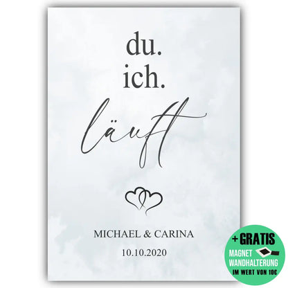 "Du. Ich. Läuft." - Personalisiert