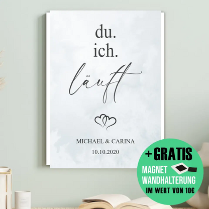 "Du. Ich. Läuft." - Personalisiert
