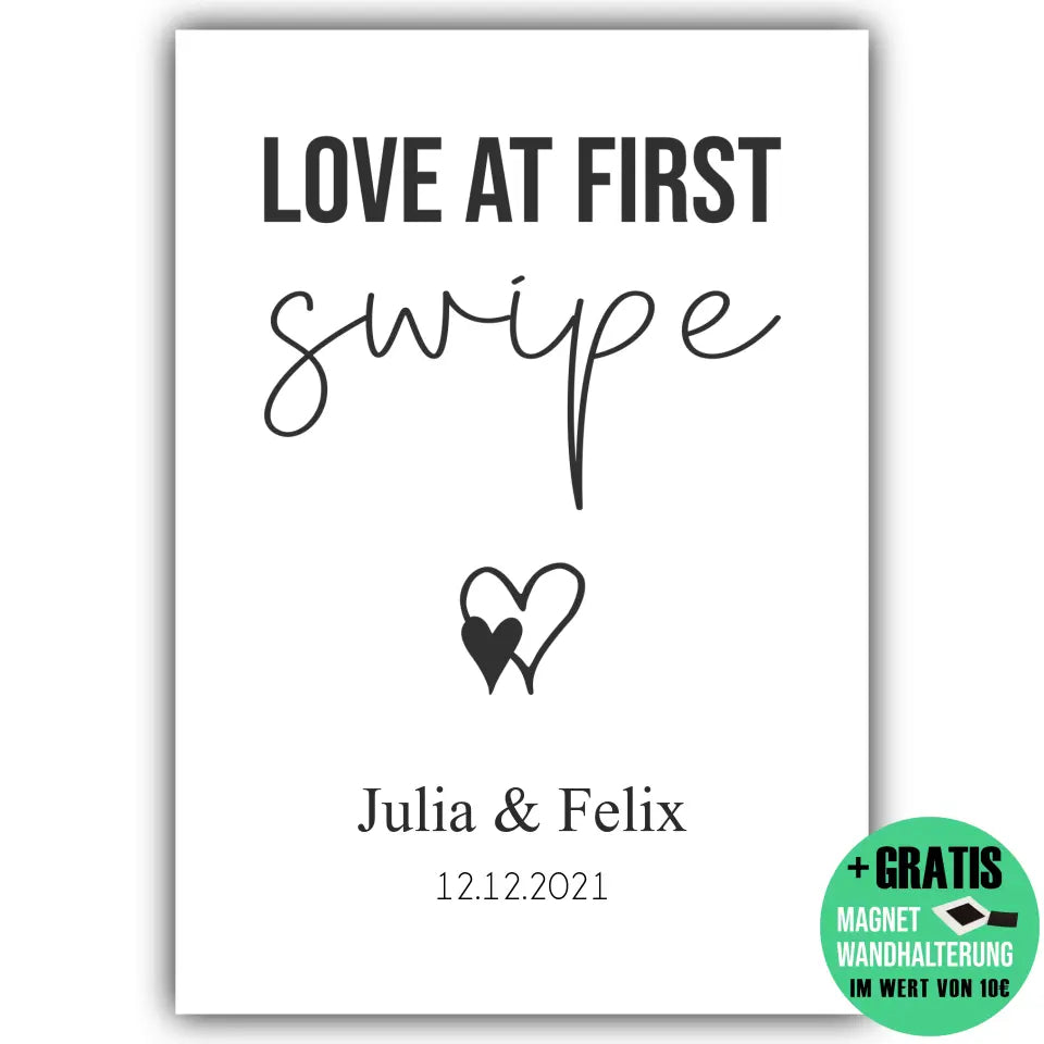 "love at first swipe" - Personalisiert