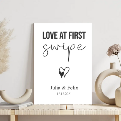 "love at first swipe" - Personalisiert