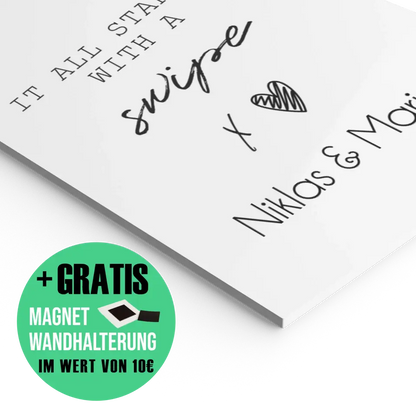 "started with a swipe" - Personalisiert