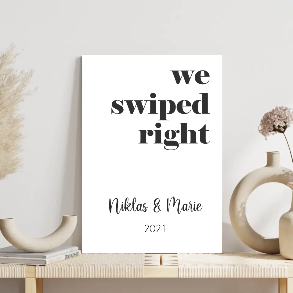 "we swiped right" - Personalisiert