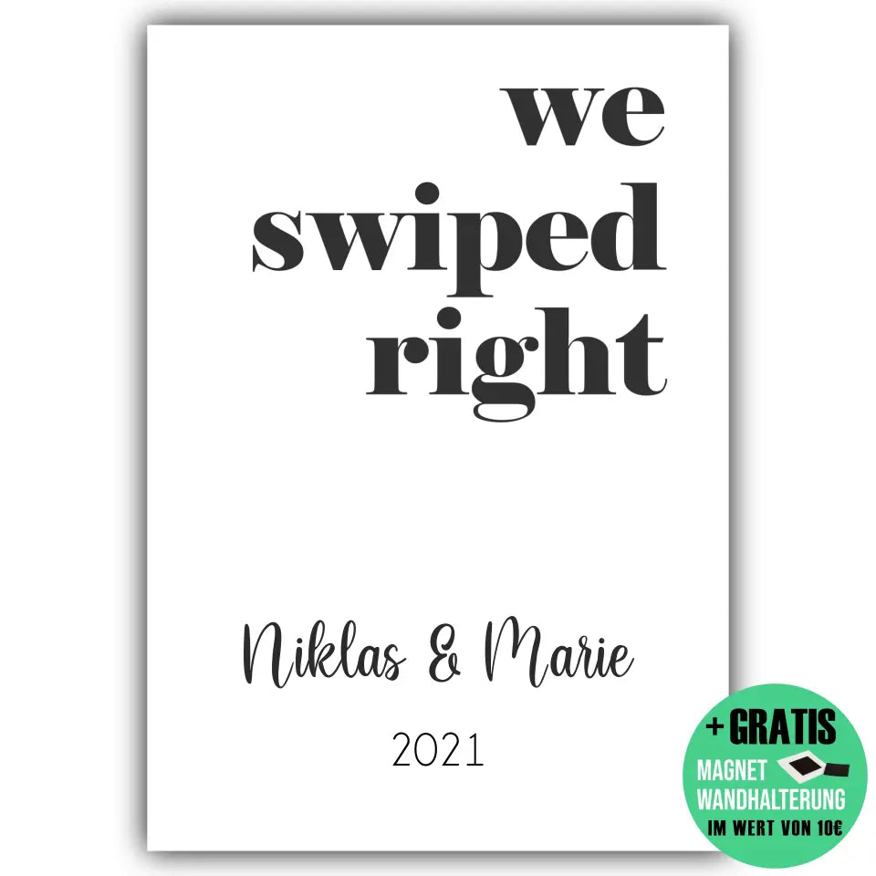 "we swiped right" - Personalisiert