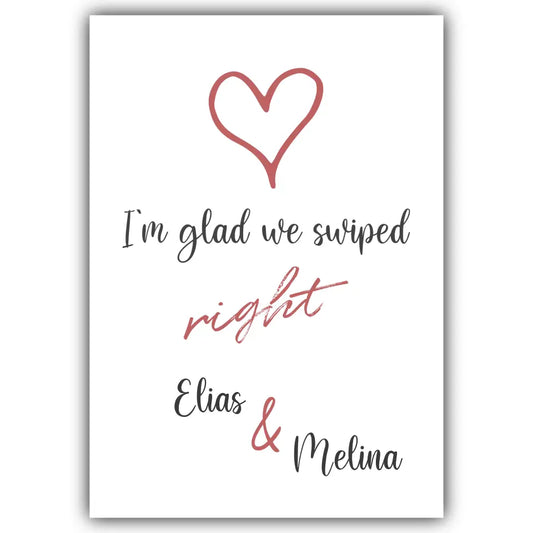 "glad we swiped" - Personalisiert