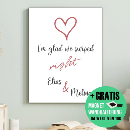 "glad we swiped" - Personalisiert