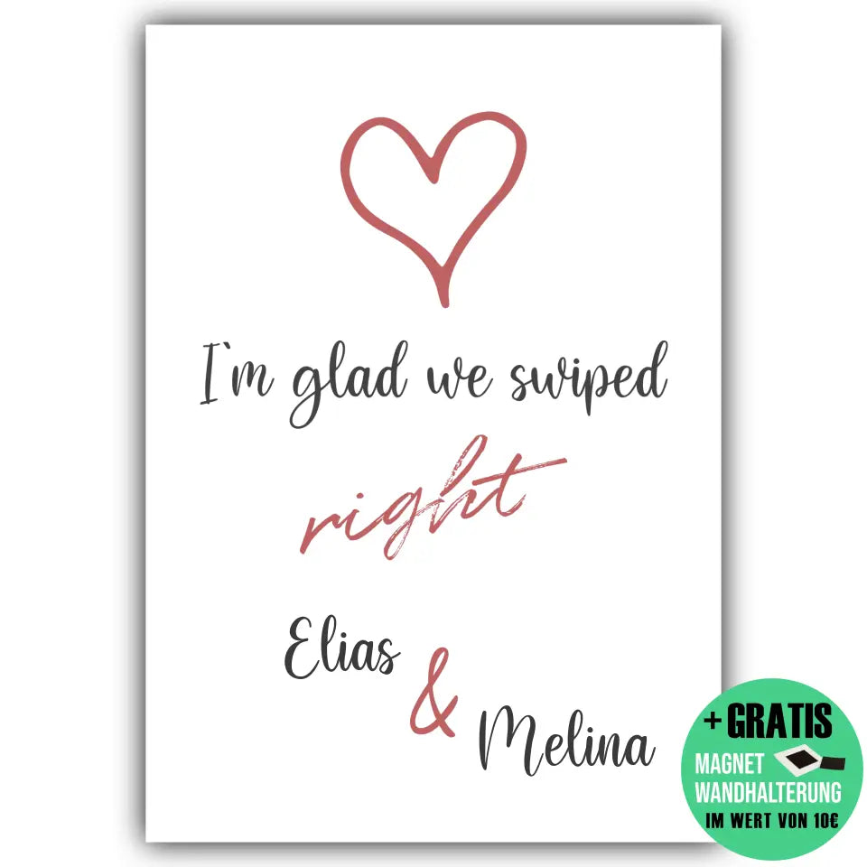 "glad we swiped" - Personalisiert
