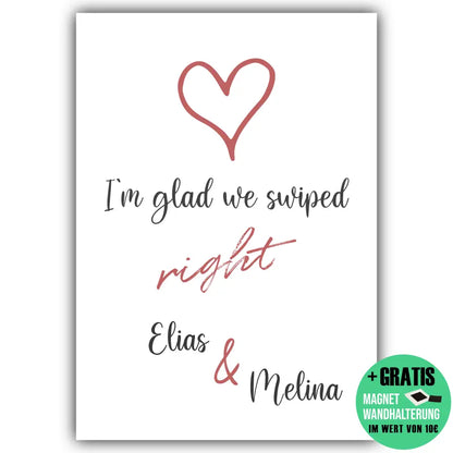 "glad we swiped" - Personalisiert