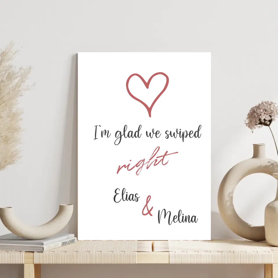 "glad we swiped" - Personalisiert