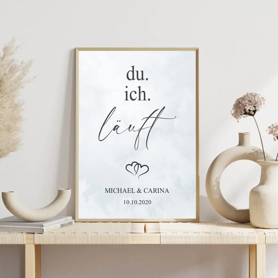 "Du. Ich. Läuft." - Personalisiert