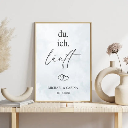 "Du. Ich. Läuft." - Personalisiert