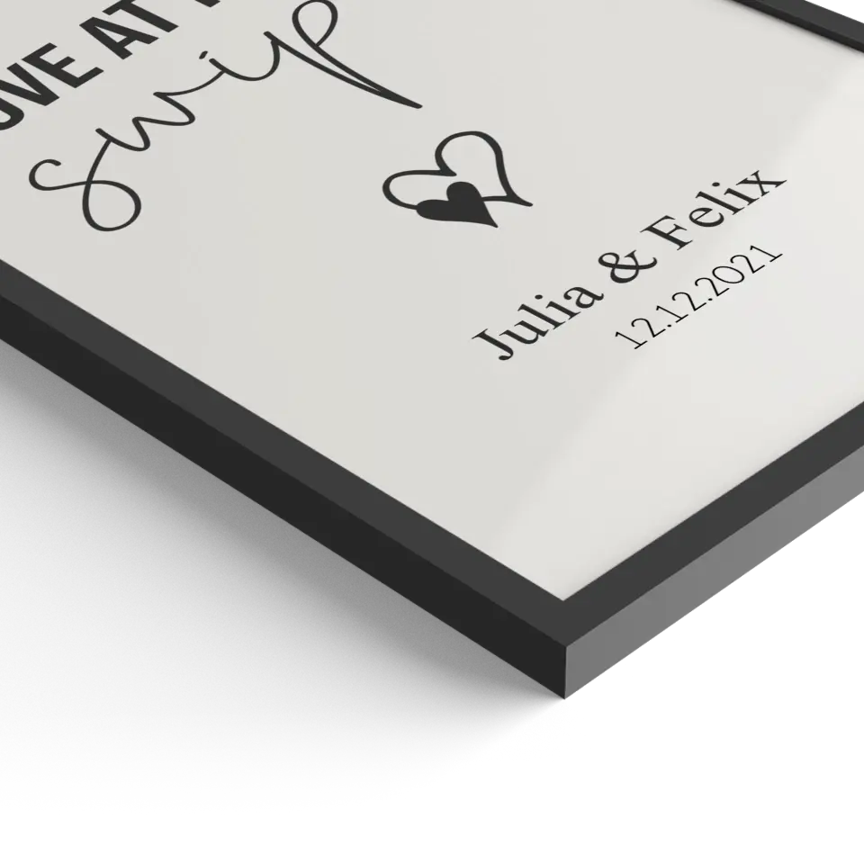 "love at first swipe" - Personalisiert