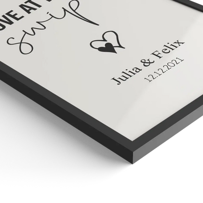 "love at first swipe" - Personalisiert