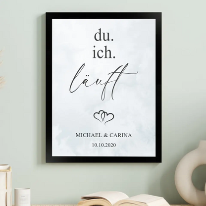 "Du. Ich. Läuft." - Personalisiert